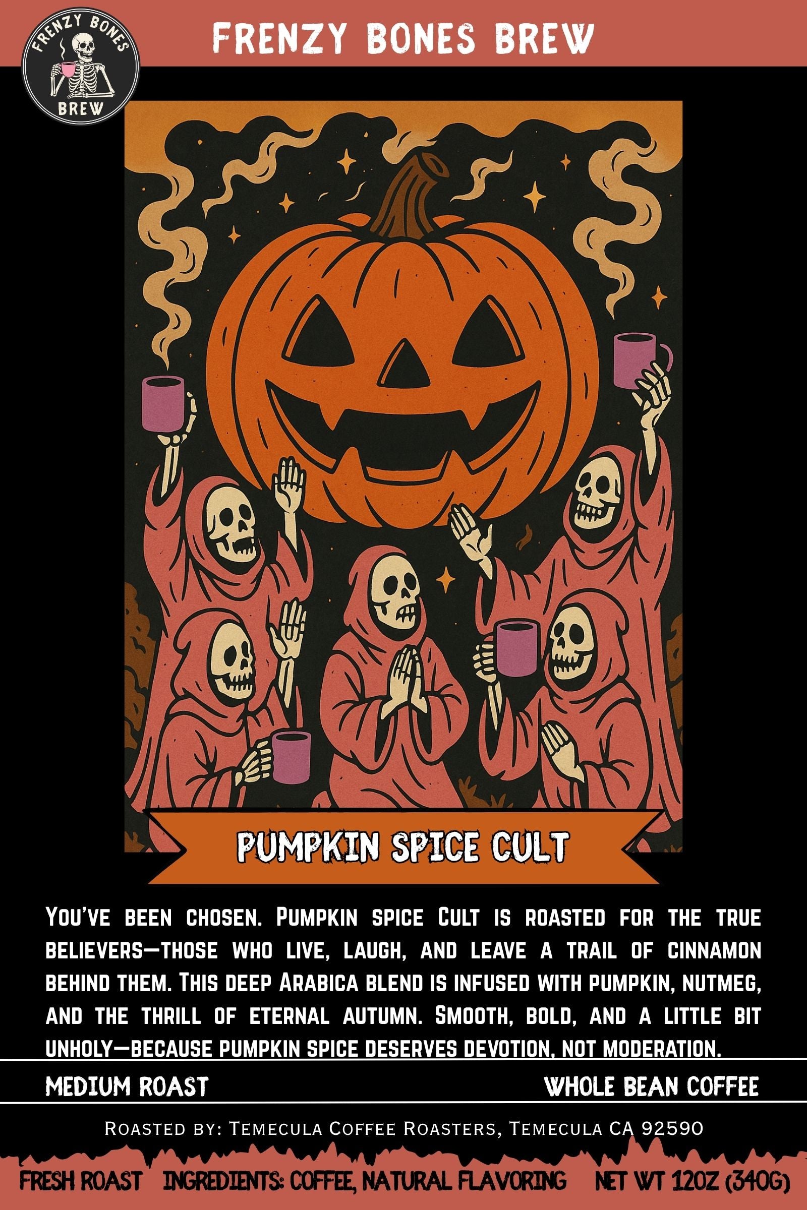 Pumpkin spice coffee label with skeletons and a jack-o'-lantern, featuring Frenzy Bones Brew branding.