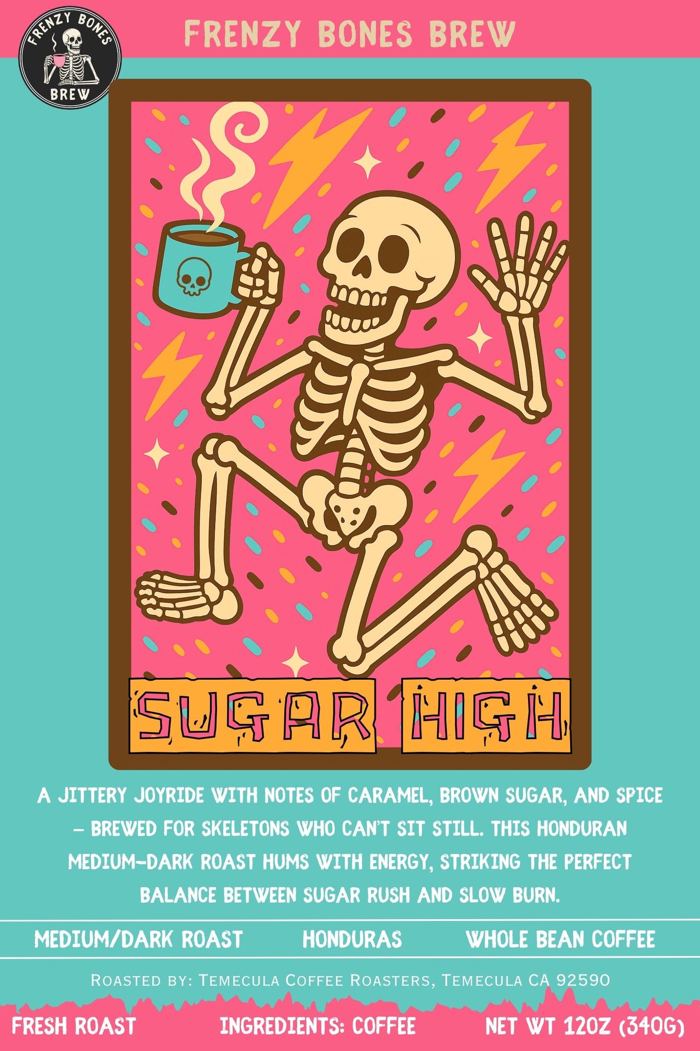 Sugar High Coffee Bag art featuring a skeleton drinking coffee with a candy and lightening bolt background.